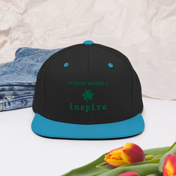 I'm Lucky Because I inspire Snapback Hat