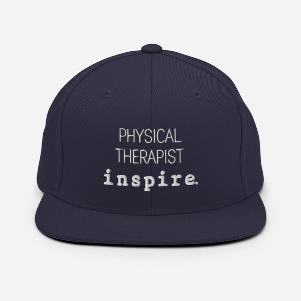 inspire Physical Therapist Snapback Hat