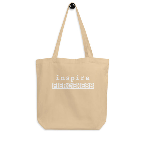 inspire Fierceness Eco Tote Bag