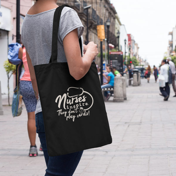 inspire Nurses They Just Don't Play Cards Eco Tote Bag