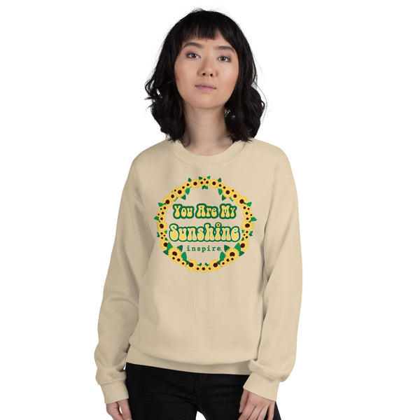 inspire You Are My Sunshine Unisex Crewneck