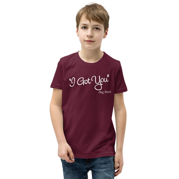 I Got You Youth Short Sleeve T-Shirt
