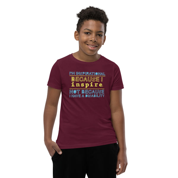 I'm inspirational because I inspire Youth Short Sleeve T-Shirt
