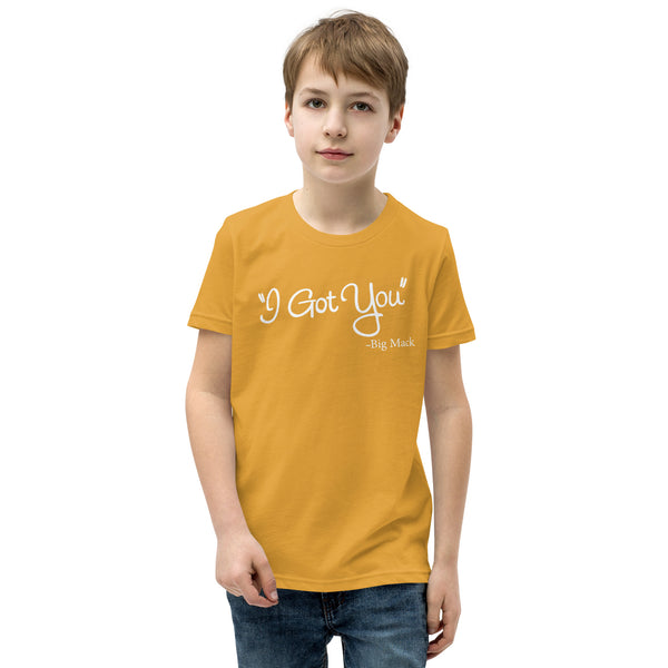 I Got You Youth Short Sleeve T-Shirt