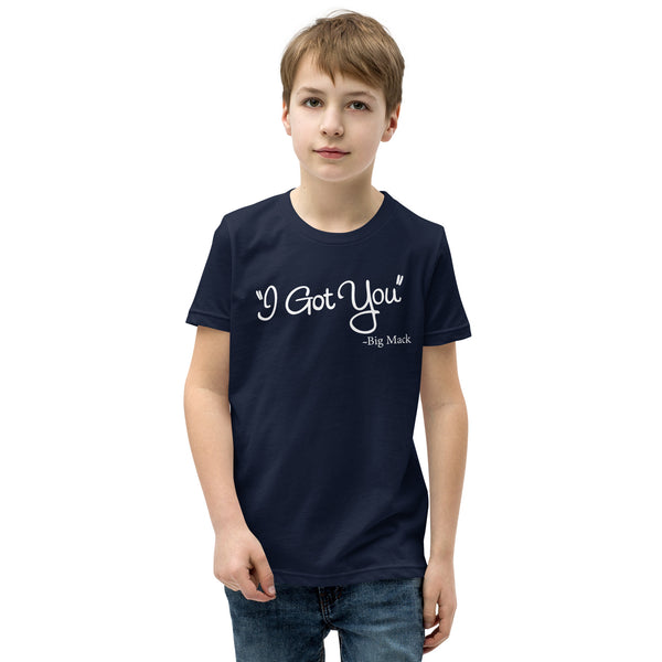 I Got You Youth Short Sleeve T-Shirt