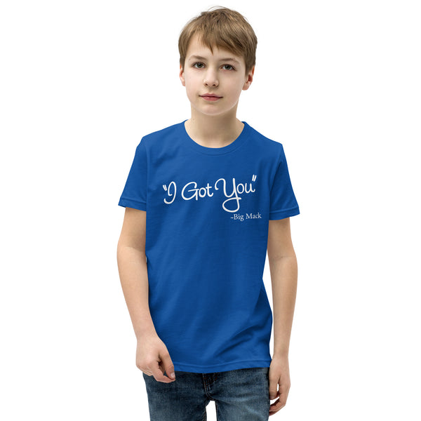 I Got You Youth Short Sleeve T-Shirt