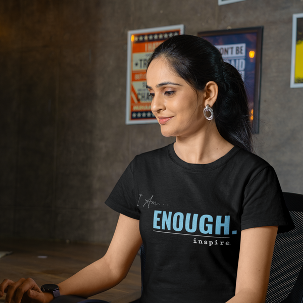 inspire I Am Enough Unisex t-shirt