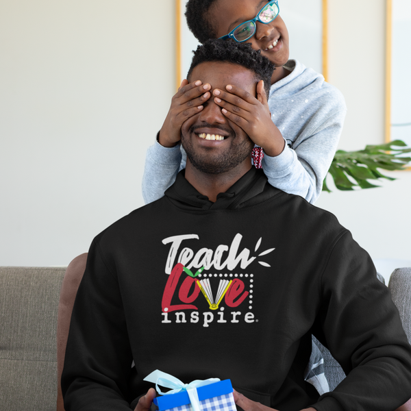 inspire Teach Love Unisex Hoodie