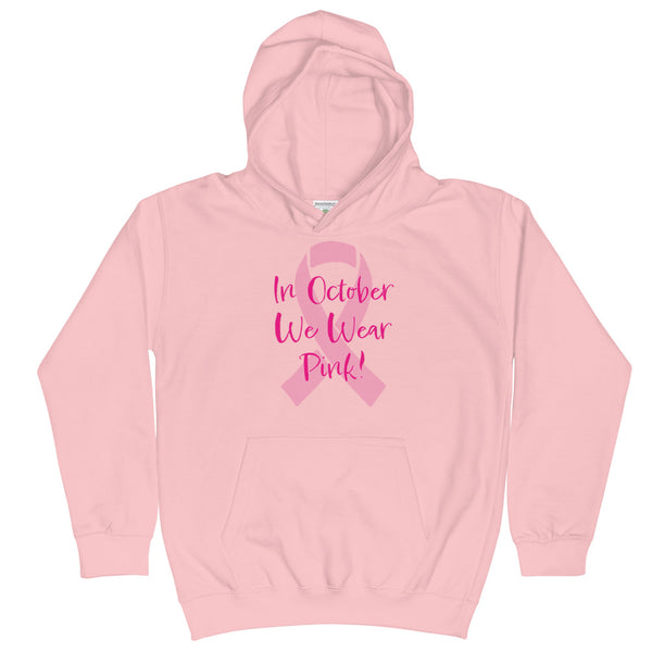 In October We Wear Pink Breast Cancer Awareness Kids Hoodie