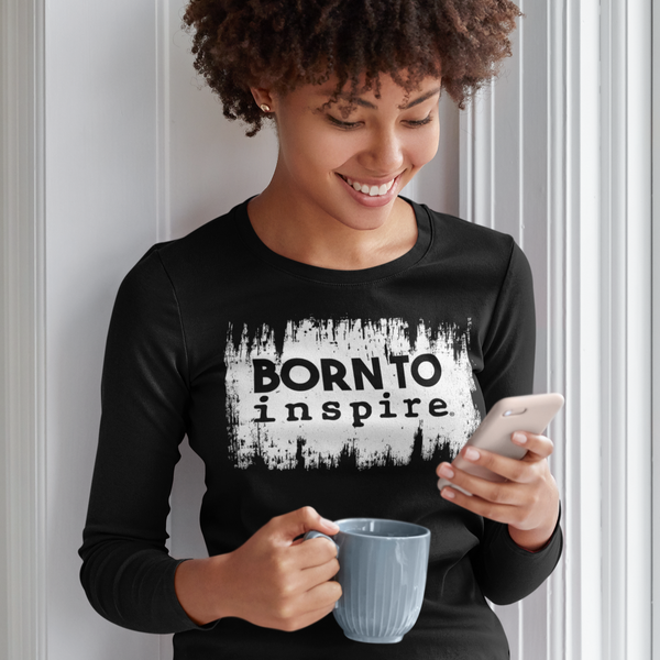 Born to inspire Grunge Unisex Long Sleeve Shirt