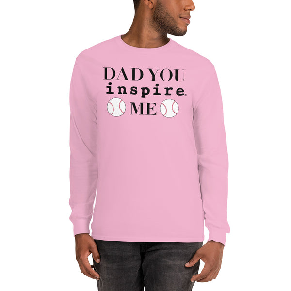 Dad You inspire Me Unisex Long Sleeve Shirt