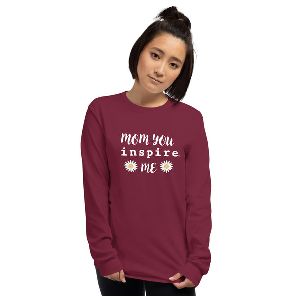 inspire Mom Unisex Long Sleeve Shirt