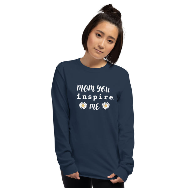 inspire Mom Unisex Long Sleeve Shirt