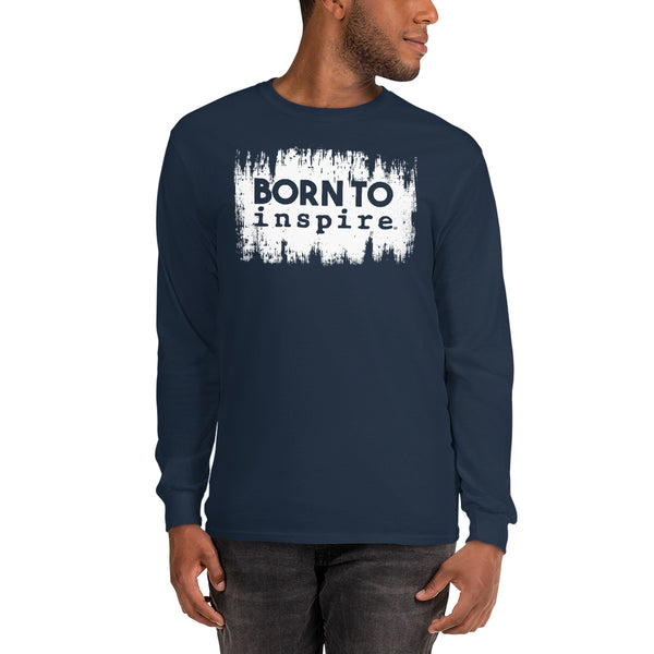 Born to inspire Grunge Unisex Long Sleeve Shirt