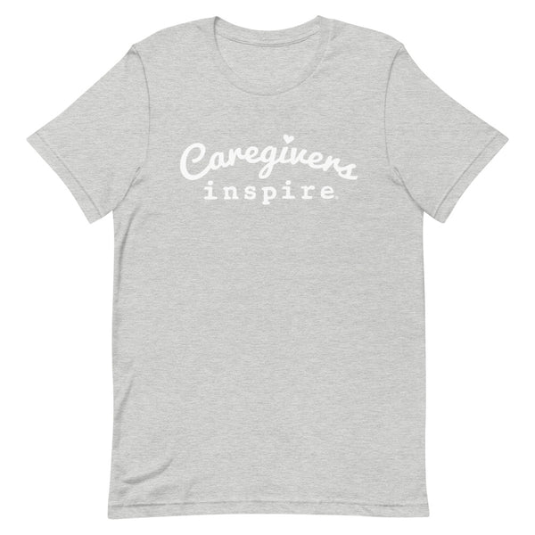 inspire Caregivers Short-Sleeve Unisex T-Shirt