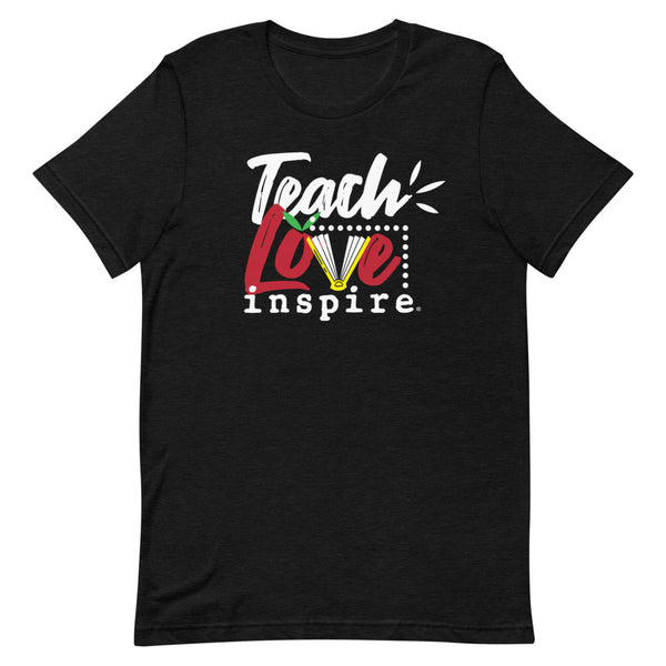 inspire Teach Love Short-Sleeve Unisex T-Shirt
