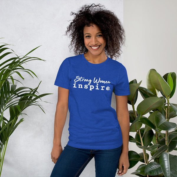 inspire Strong Women Short-Sleeve Unisex T-Shirt