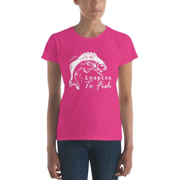 inspire To Fish Women's Short Sleeve T-shirt