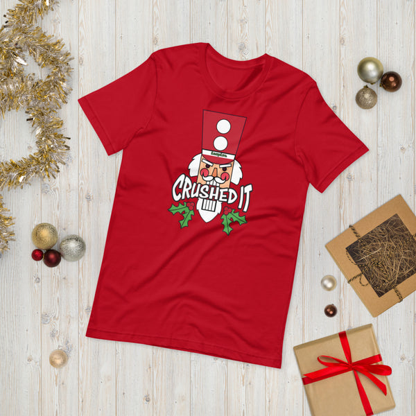 inspire Nutcracker Crushed It Christmas Short-Sleeve Unisex T-Shirt