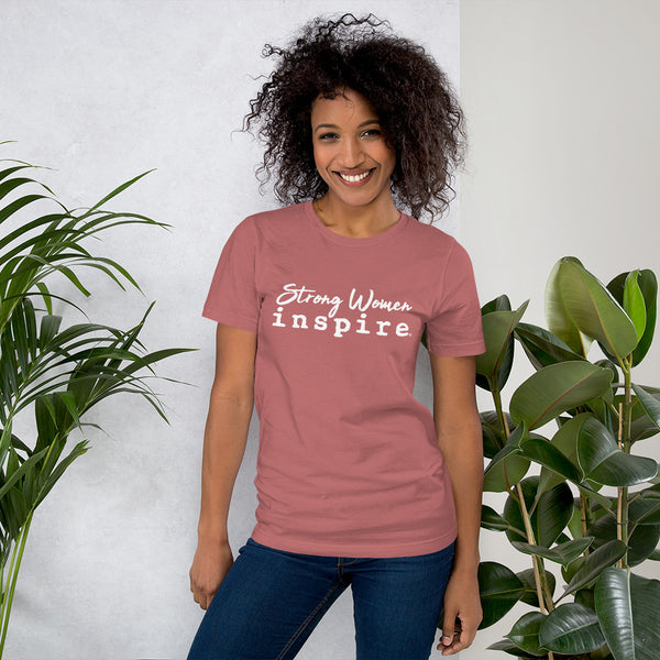 inspire Strong Women Short-Sleeve Unisex T-Shirt