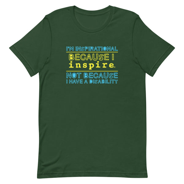 I'm Inspirational Because I inspire Short-Sleeve Unisex T-Shirt