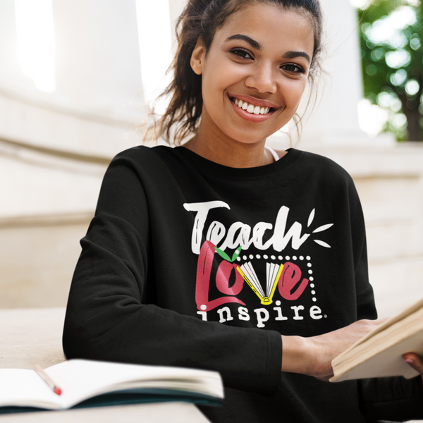inspire Teach Love Unisex Crewneck