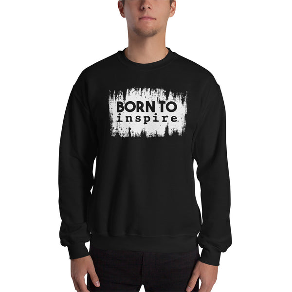 Born to inspire Grunge Unisex Crewneck
