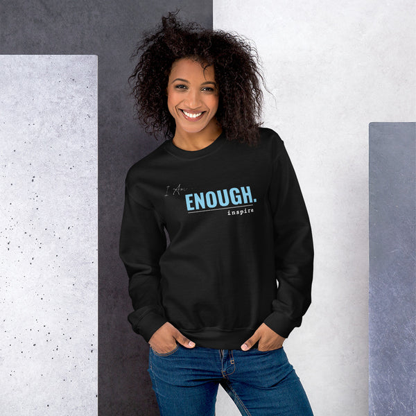 I Am Enough Unisex Crewneck