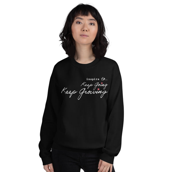 inspire Keep Going Keep Growing Unisex Crewneck