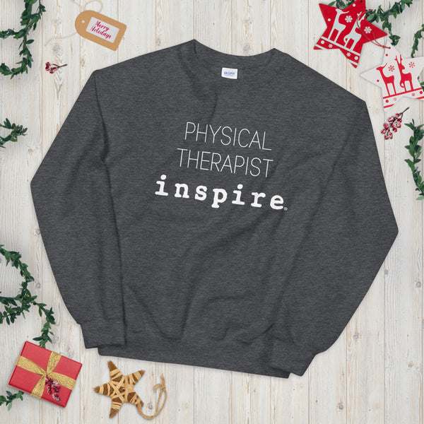 inspire Physical Therapist Unisex Crewneck