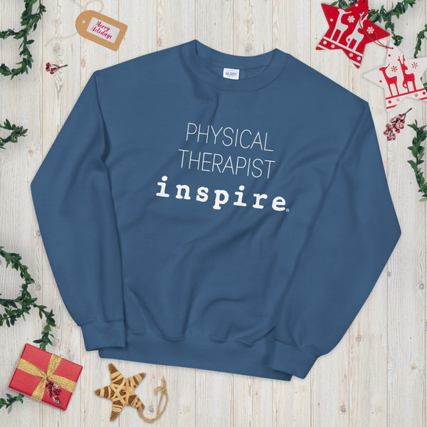 inspire Physical Therapist Unisex Crewneck