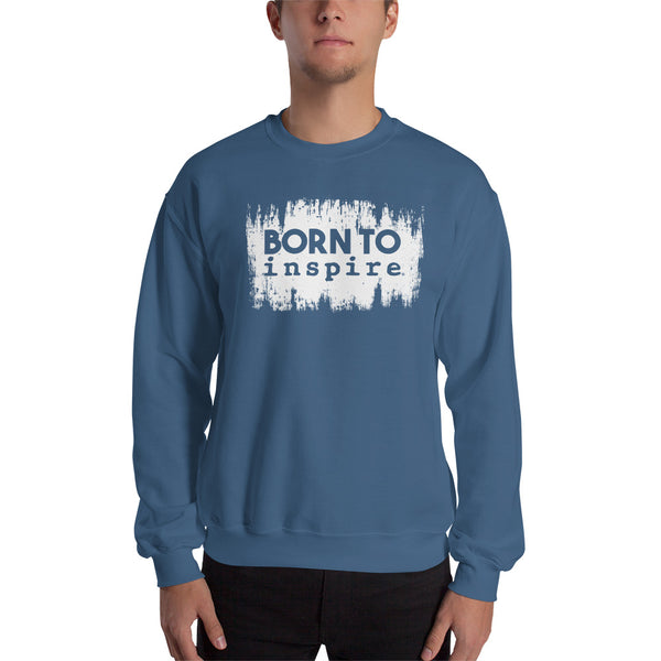 Born to inspire Grunge Unisex Crewneck