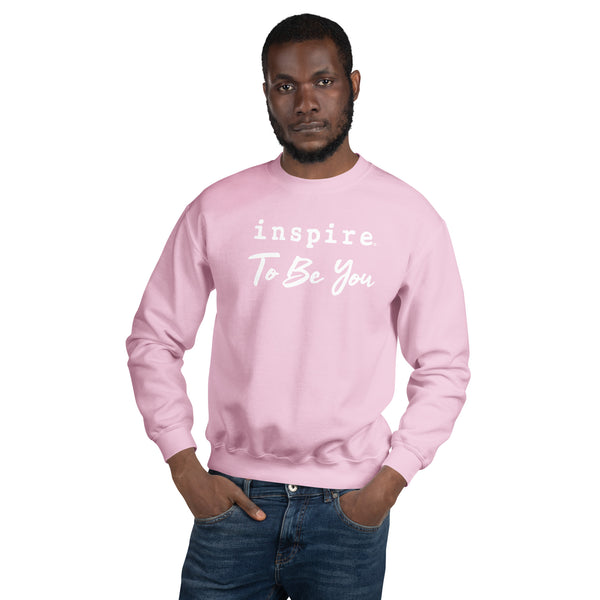 inspire To Be You Unisex Crewneck