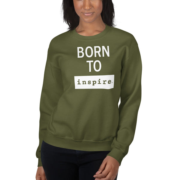 Born To inspire Unisex Crewneck