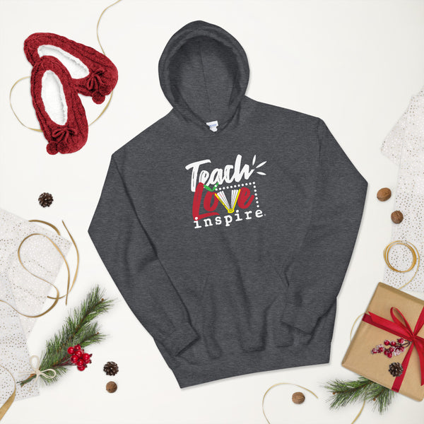 inspire Teach Love Unisex Hoodie