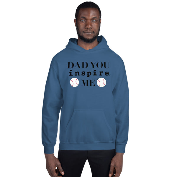 Dad You inspire Me Unisex Hoodie