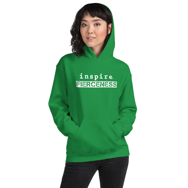 inspire Fierceness Unisex Hoodie