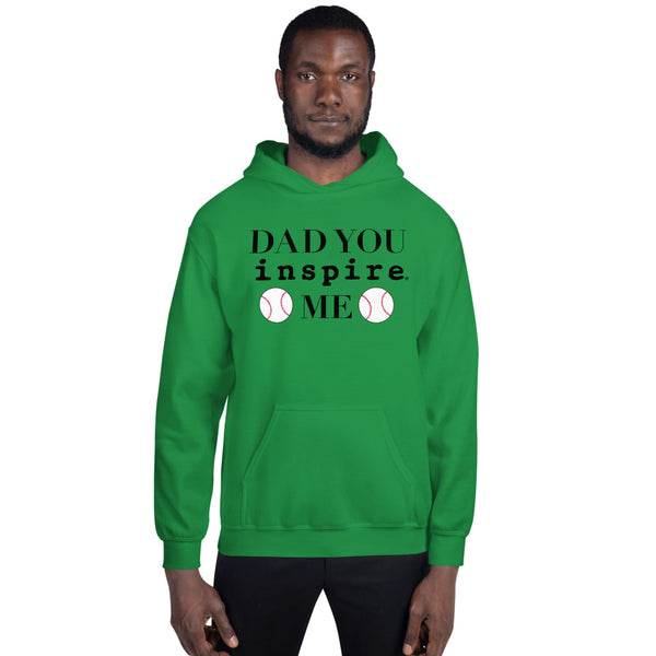Dad You inspire Me Unisex Hoodie