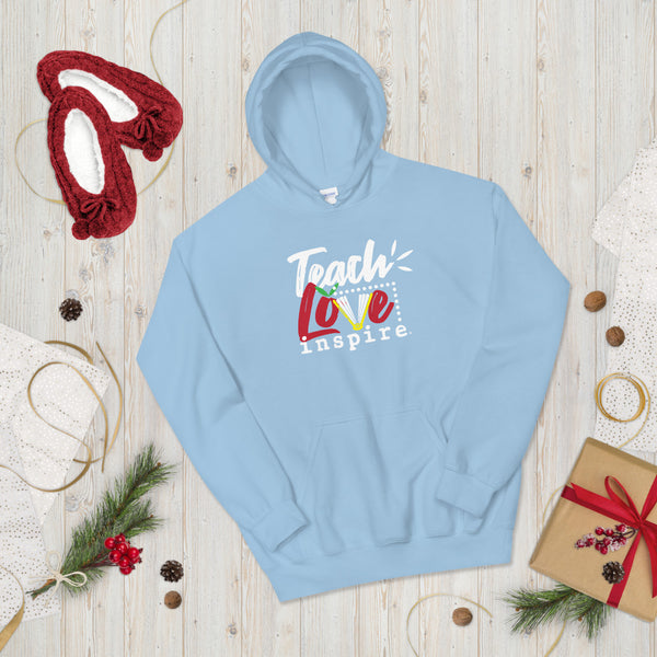 inspire Teach Love Unisex Hoodie