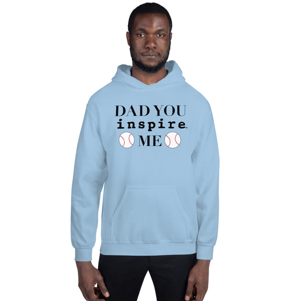 Dad You inspire Me Unisex Hoodie