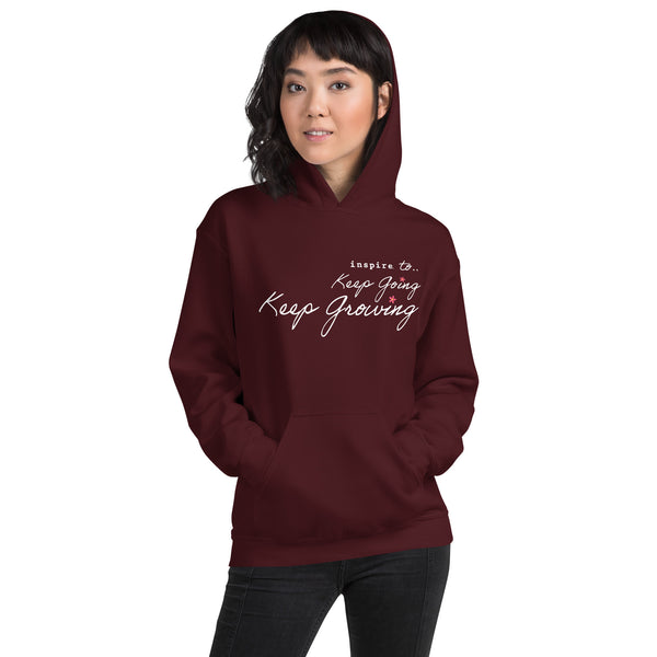 inspire Keep Going Keep Growing Unisex Hoodie