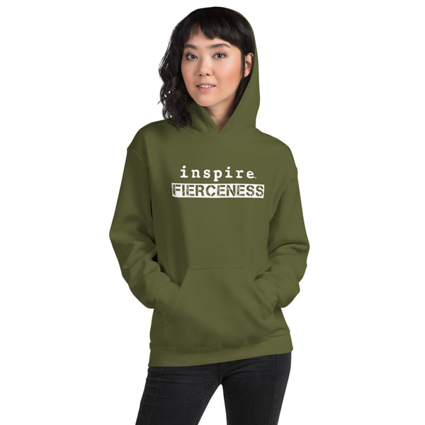 inspire Fierceness Unisex Hoodie