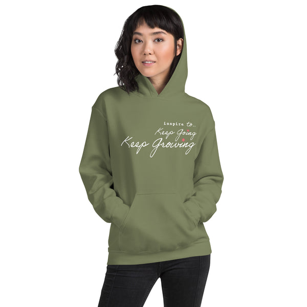 inspire Keep Going Keep Growing Unisex Hoodie