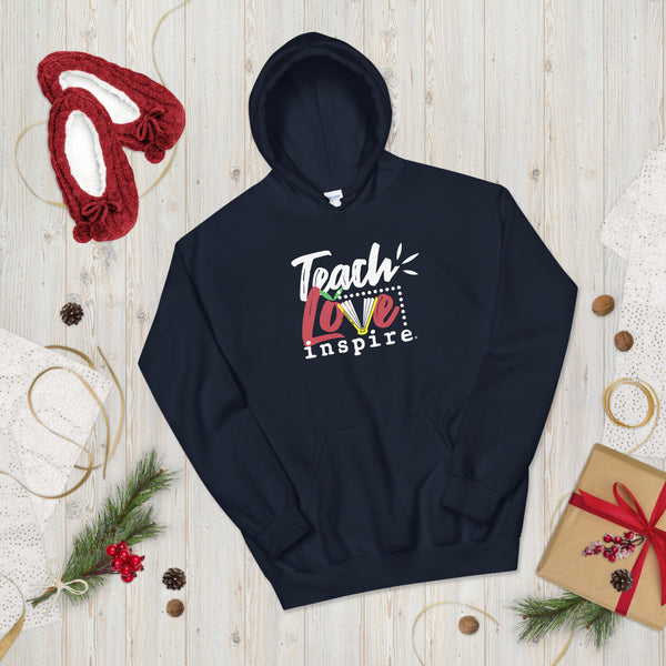 inspire Teach Love Unisex Hoodie
