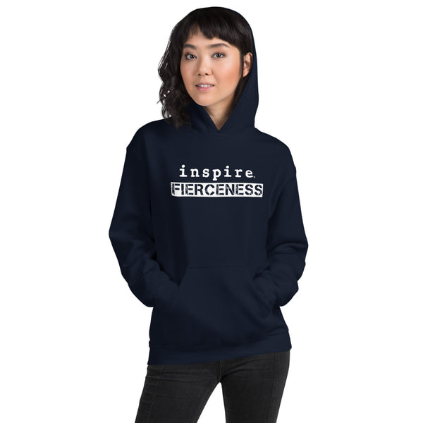 inspire Fierceness Unisex Hoodie