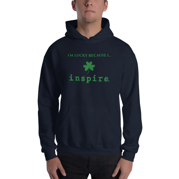 I'm Lucky Because I inspire Unisex Hoodie