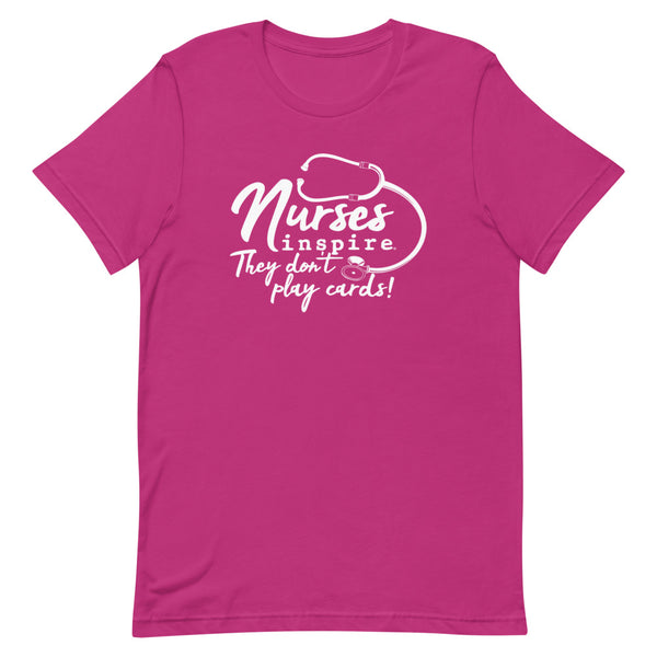inspire Nurses They Don't Play Cards Short-Sleeve Unisex T-Shirt