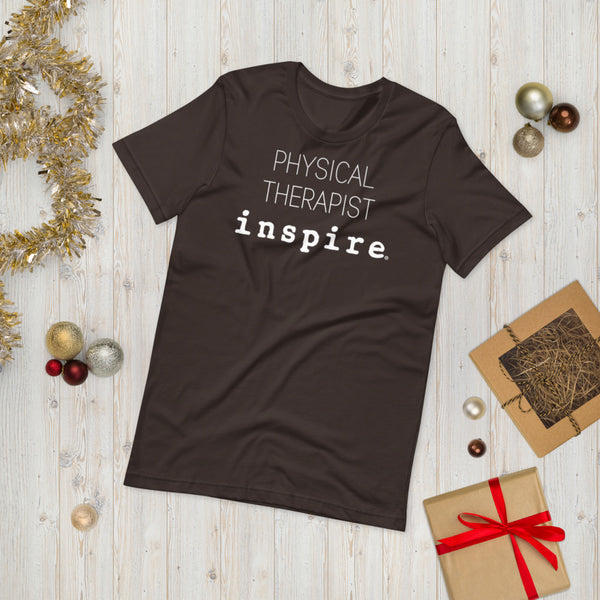 inspire Physical Therapist Short-Sleeve Unisex T-Shirt