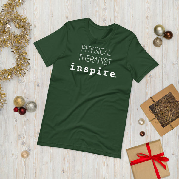 inspire Physical Therapist Short-Sleeve Unisex T-Shirt