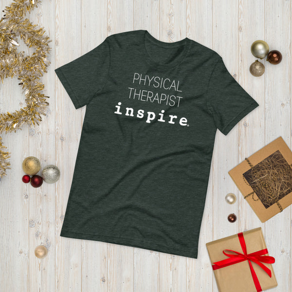 inspire Physical Therapist Short-Sleeve Unisex T-Shirt